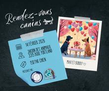Charger l'image dans la galerie, Rendez-vous canins - Spécial St-Valentin