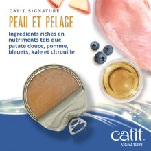 Charger l'image dans la galerie, Pâté Catit Signature - Poisson et poulet dans du bouillon d’os - Peau et pelage
